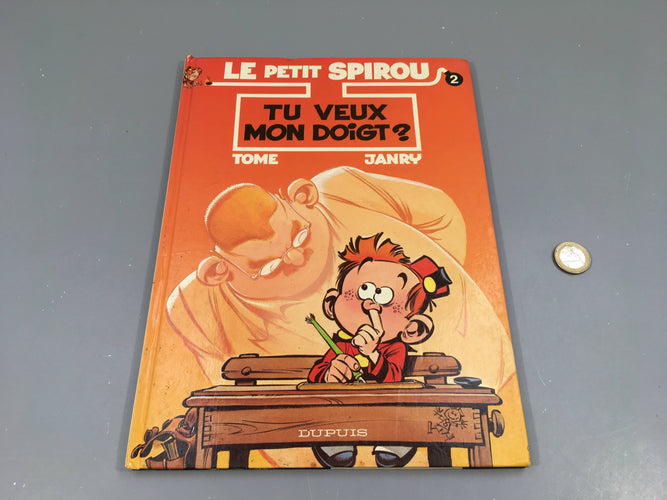 Tu veux mon doigt? Le petit Spirou, 2 Coin un peu abimé, moins cher chez Petit Kiwi