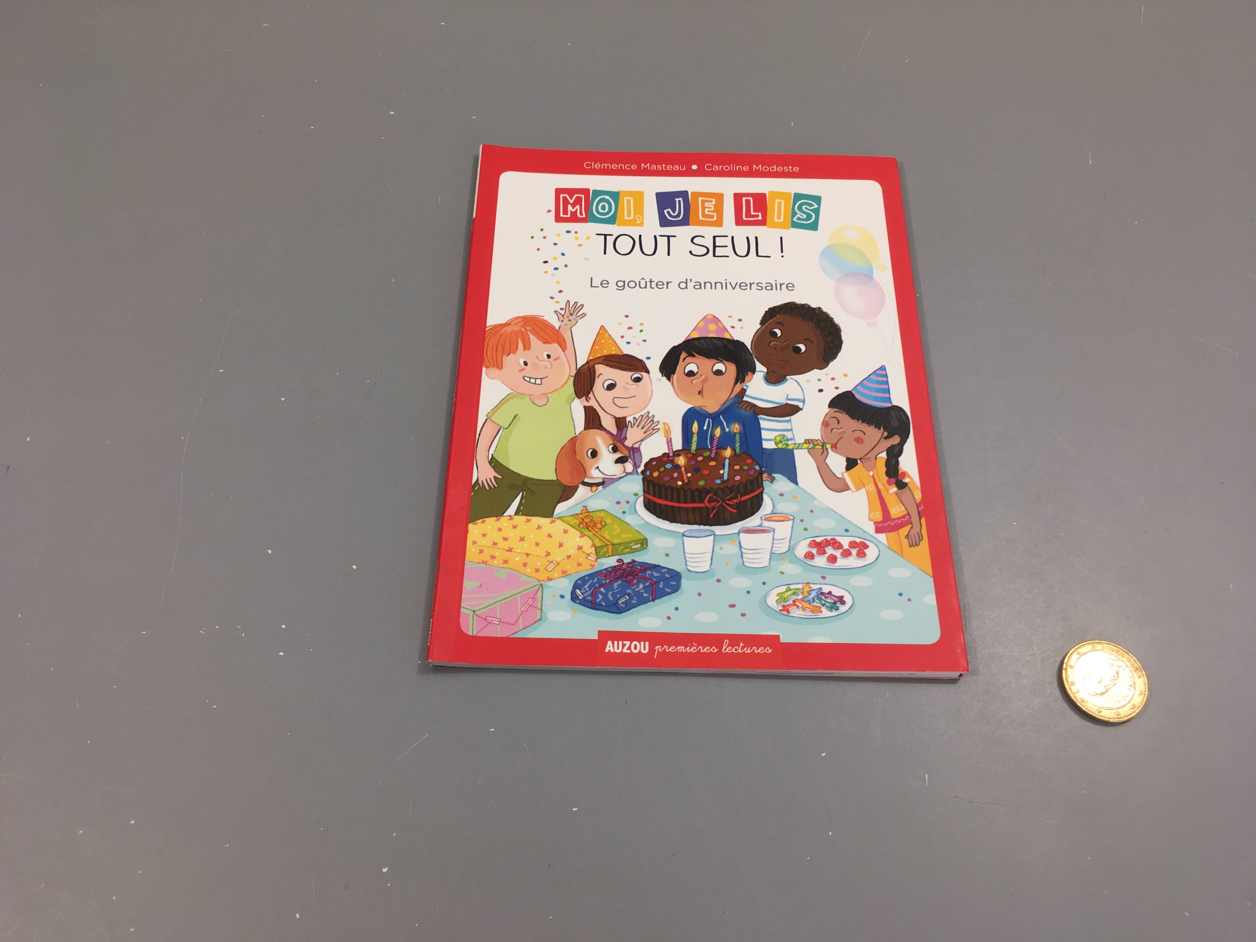 Le gouter d'anniversaire, moi je lis tout seul!