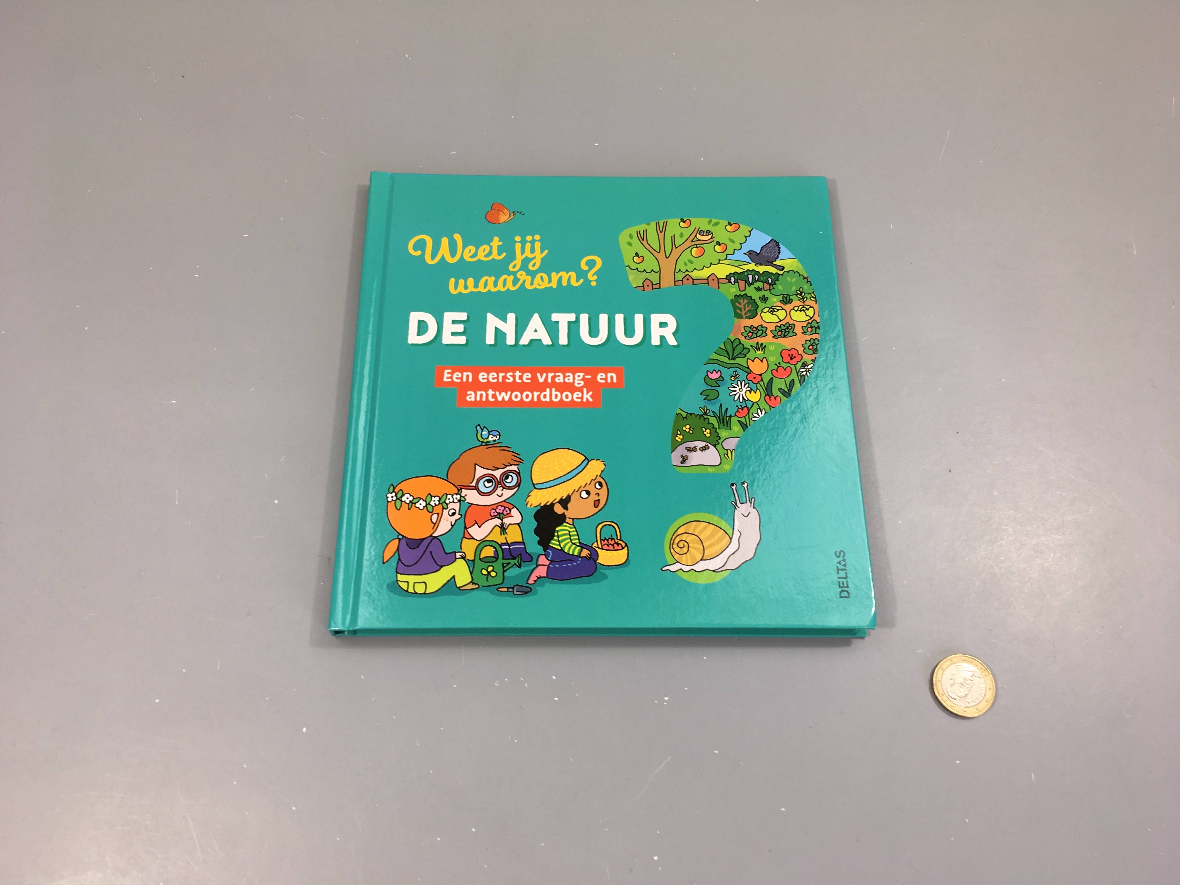 Weet jij waarom? De natuur