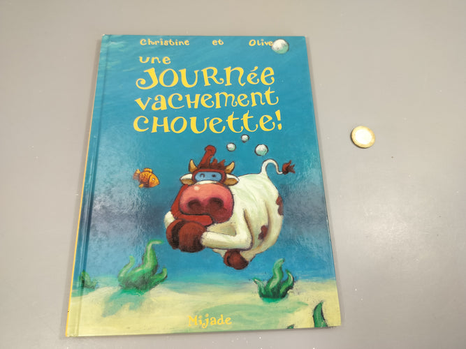 Une journée vachement chouette  (grand livre cartonné), moins cher chez Petit Kiwi