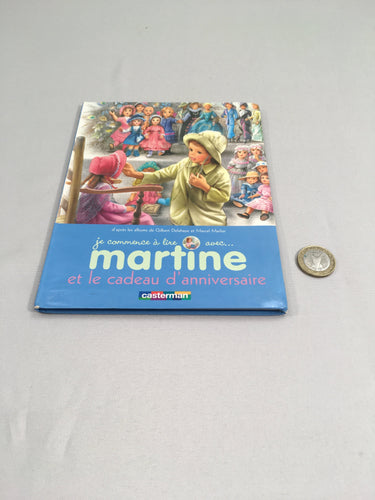 Martine et le cadeaux d'anniversaire, je commence à lire, moins cher chez Petit Kiwi