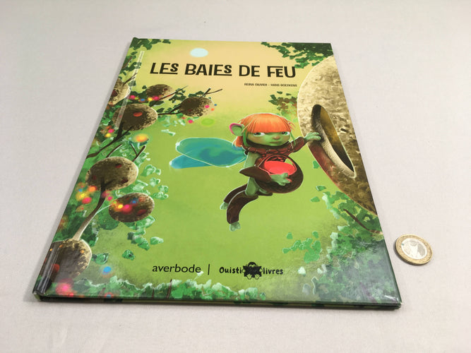 Les baies de feu, moins cher chez Petit Kiwi