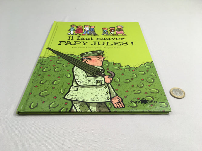 Il faut sauver Papy Jules!, moins cher chez Petit Kiwi