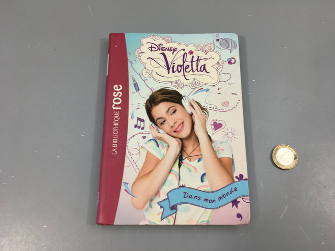 Dans mon monde, Violetta, La bibliothèque Rose, moins cher chez Petit Kiwi