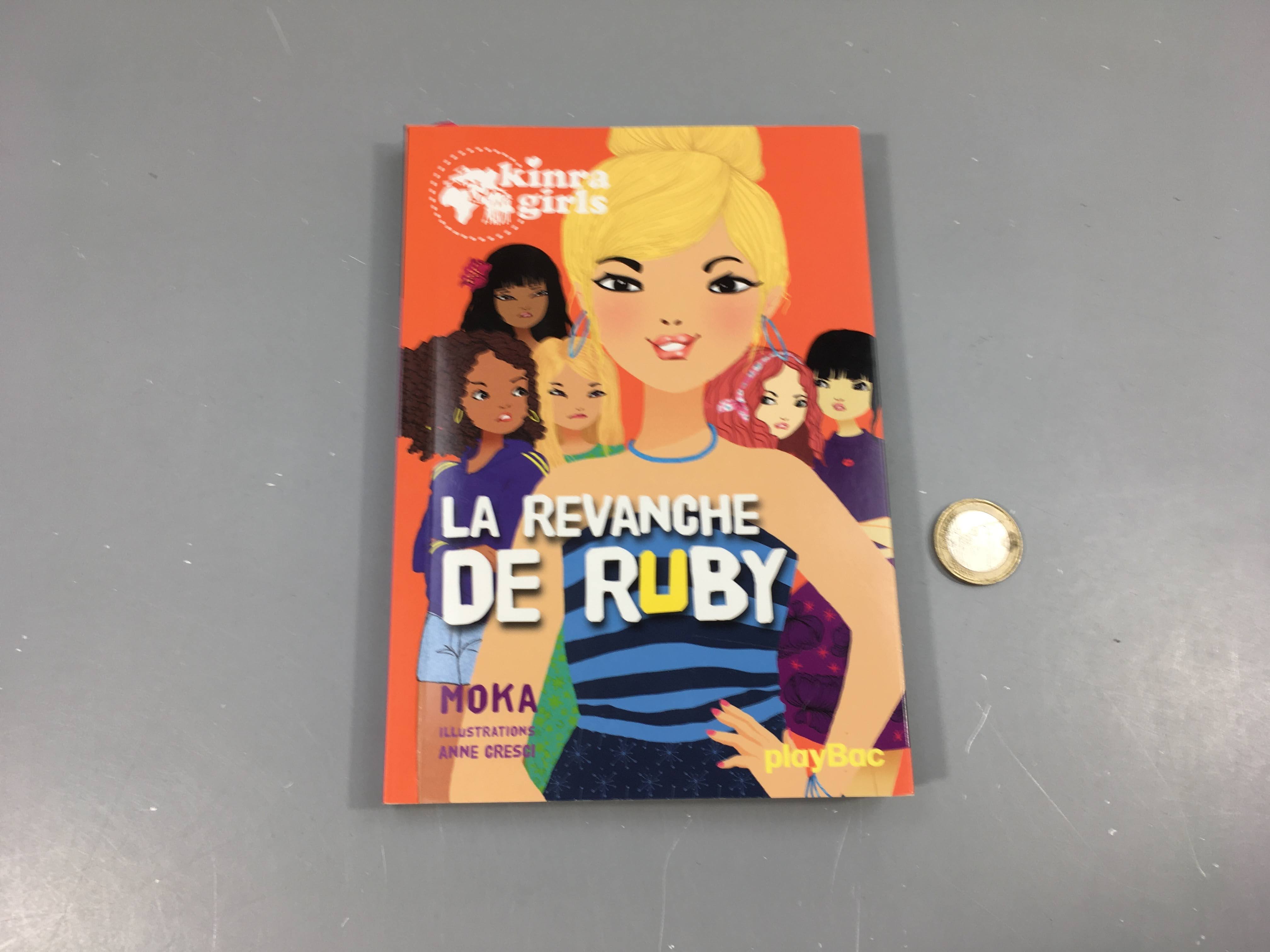 La revanche de Ruby, Kinra girls