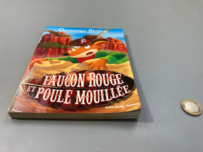 Faucon rouge et poule mouillée, Geronimo Stillon, moins cher chez Petit Kiwi