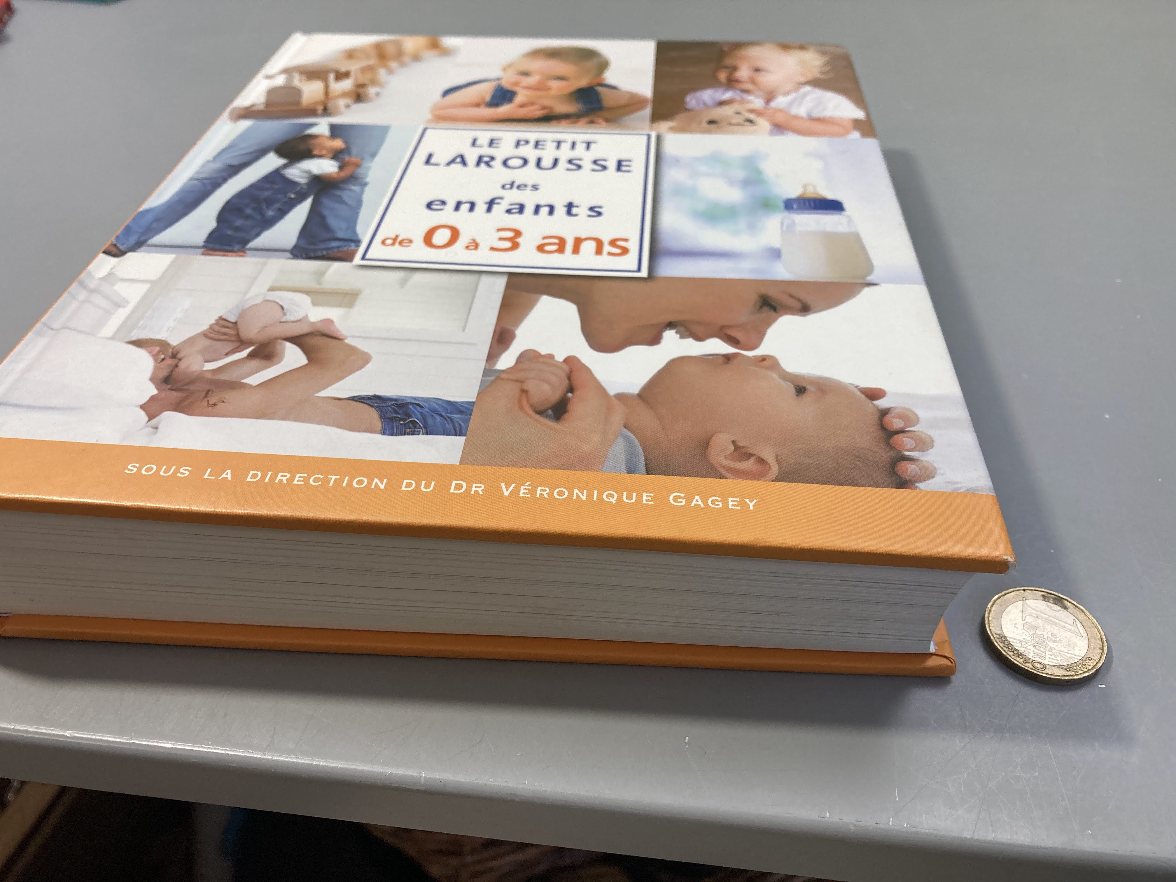 Le petit Larousse des enfants de 0 à 3ans