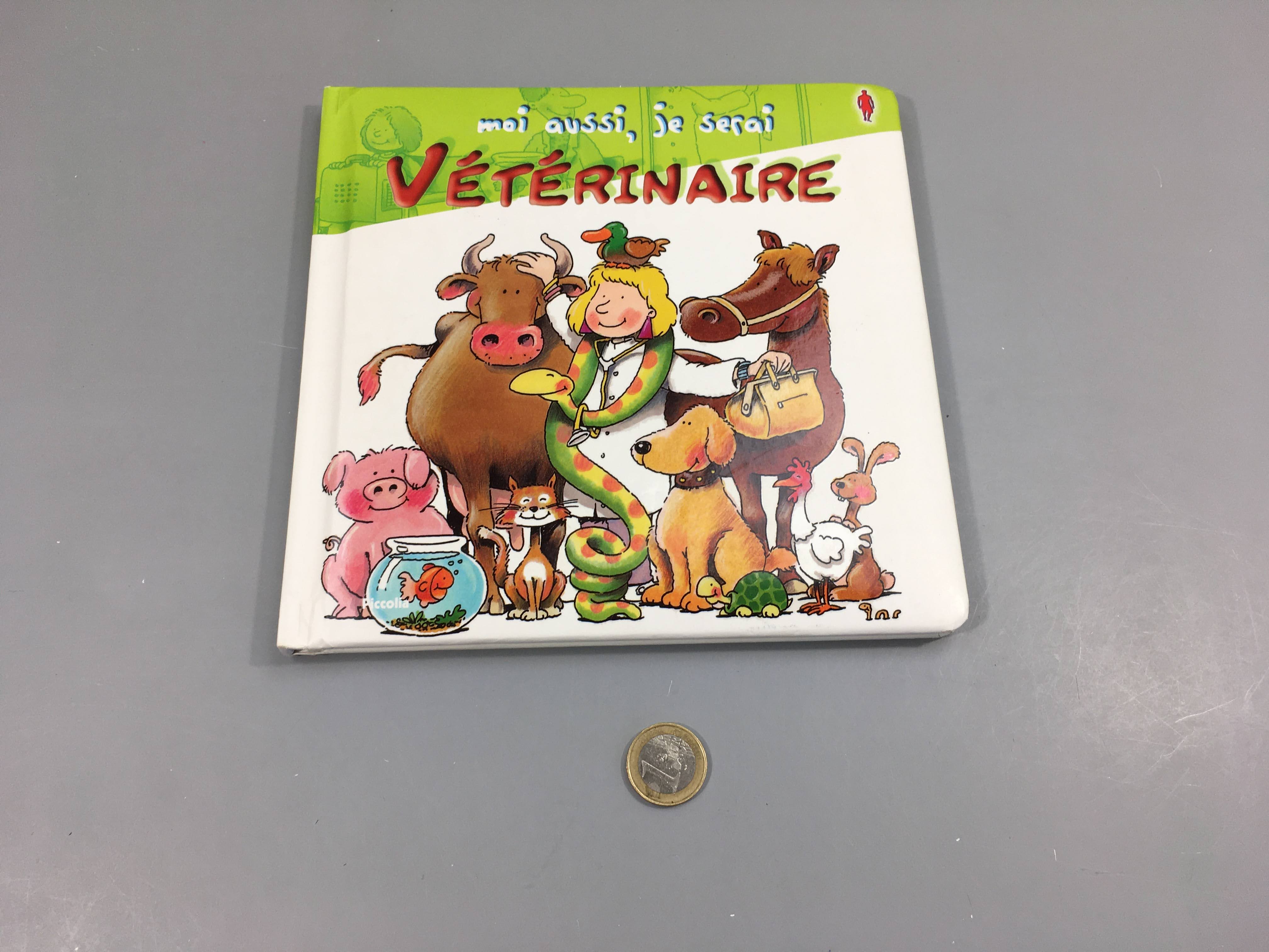 Moi aussi, je serai vétérinaire