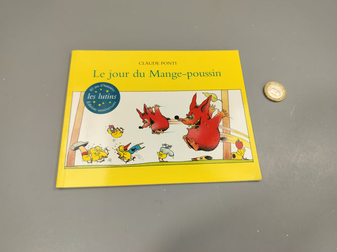 Le jour du Mange-poussin.  Ecole des loisirs., moins cher chez Petit Kiwi