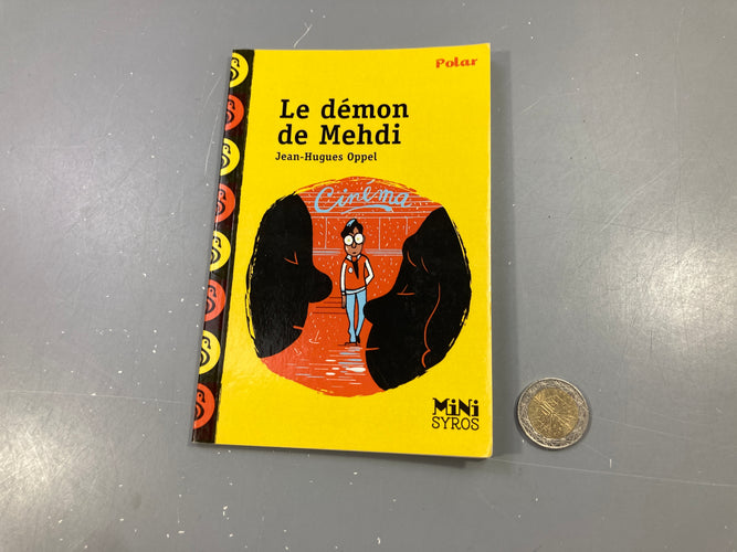 Le démon de Mehdi, Jean-Hugues Oppel, Mini Syros, moins cher chez Petit Kiwi