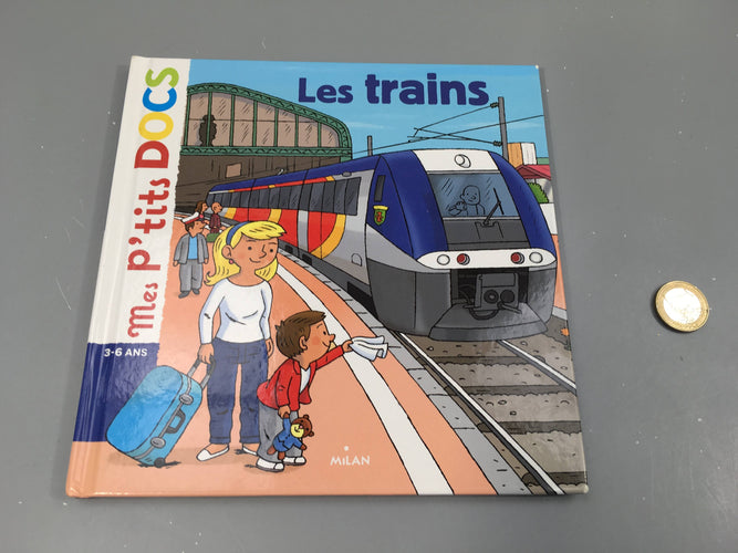 Les trains-Mes ptits docs 3-6a, moins cher chez Petit Kiwi