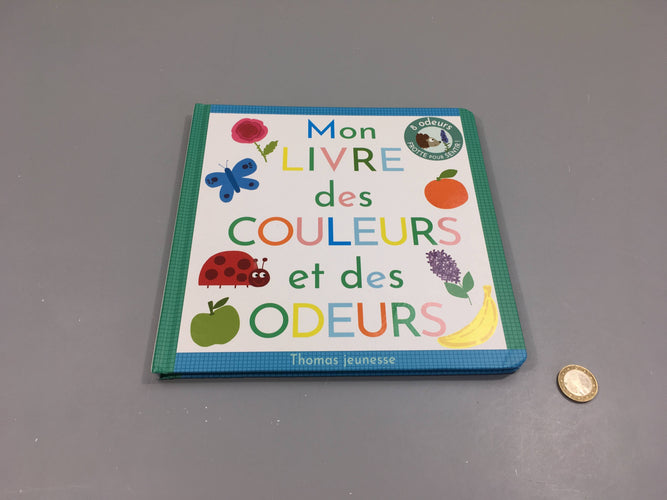 Mon livre des couleurs et des odeurs, moins cher chez Petit Kiwi