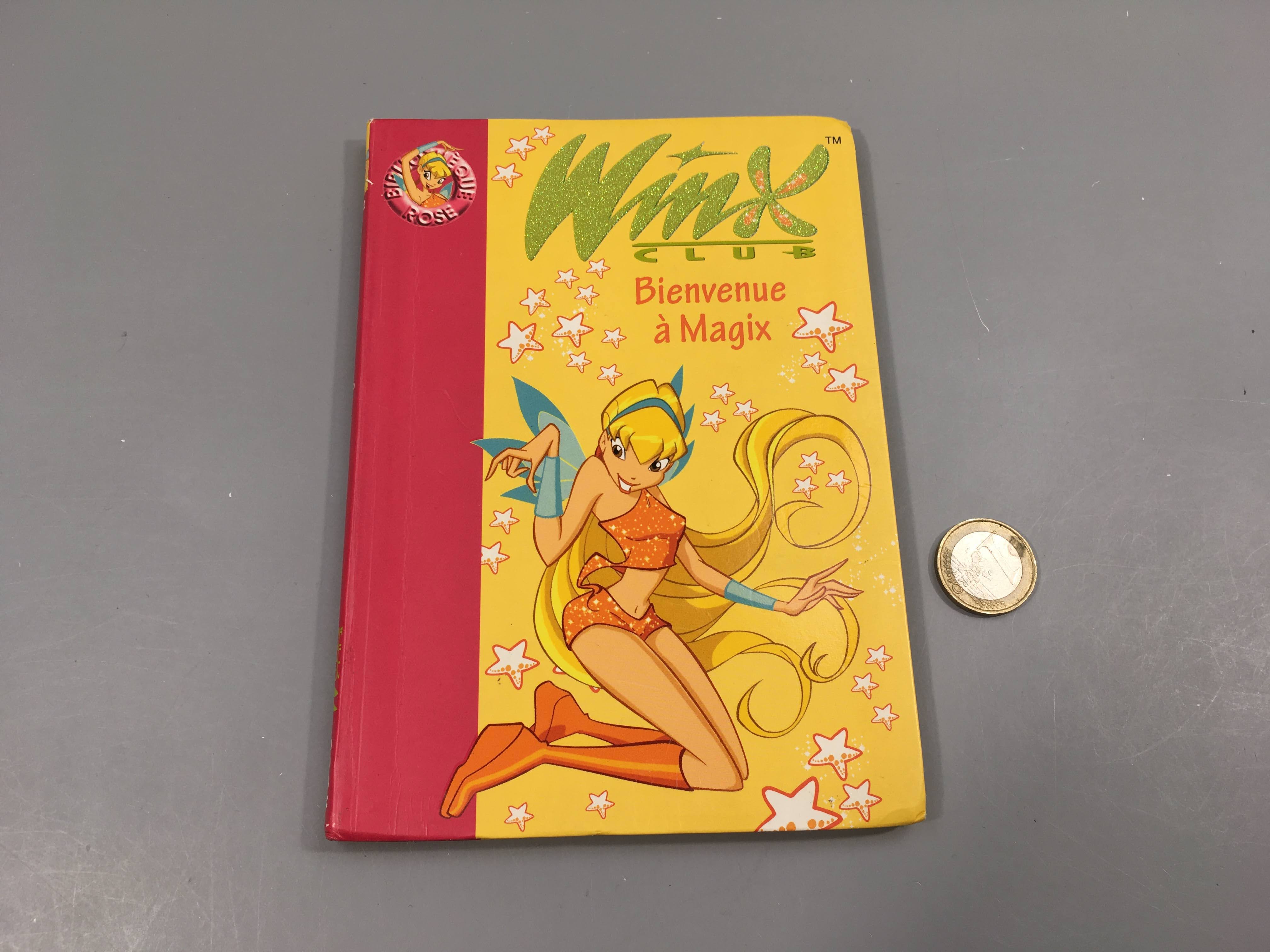 Winx Bienvenue à Magix Bibliothèque rose