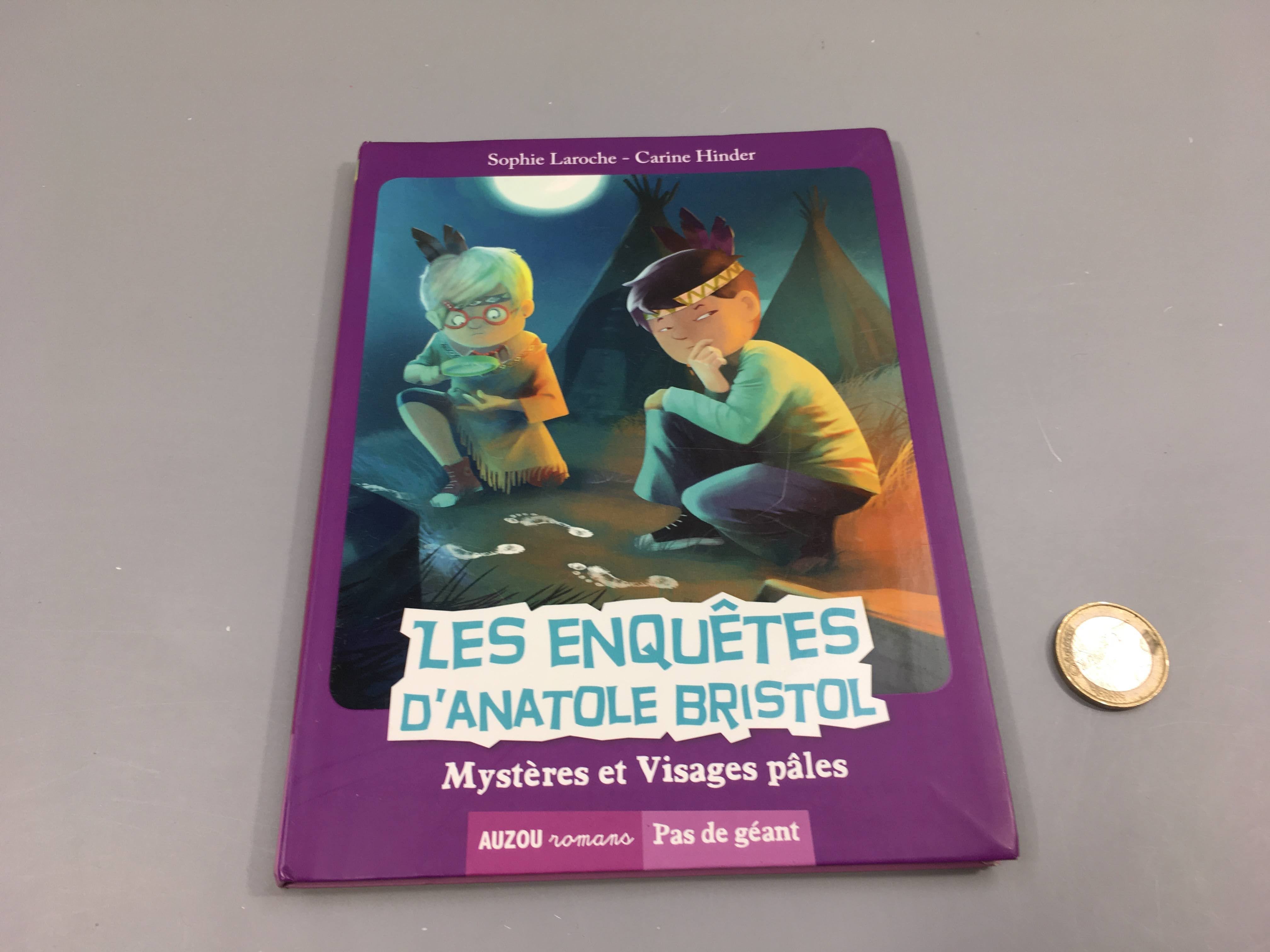 Mystères et visages pâles-Les enquêtes d'Anatole Bristol-Pas de géant-Dès 9ans
