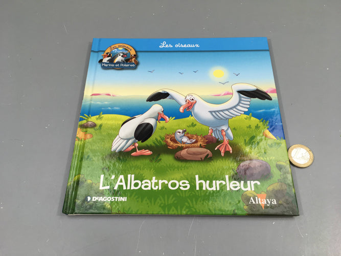 L'albatros hurleur, les animaux marins et polaires, Altaya, moins cher chez Petit Kiwi