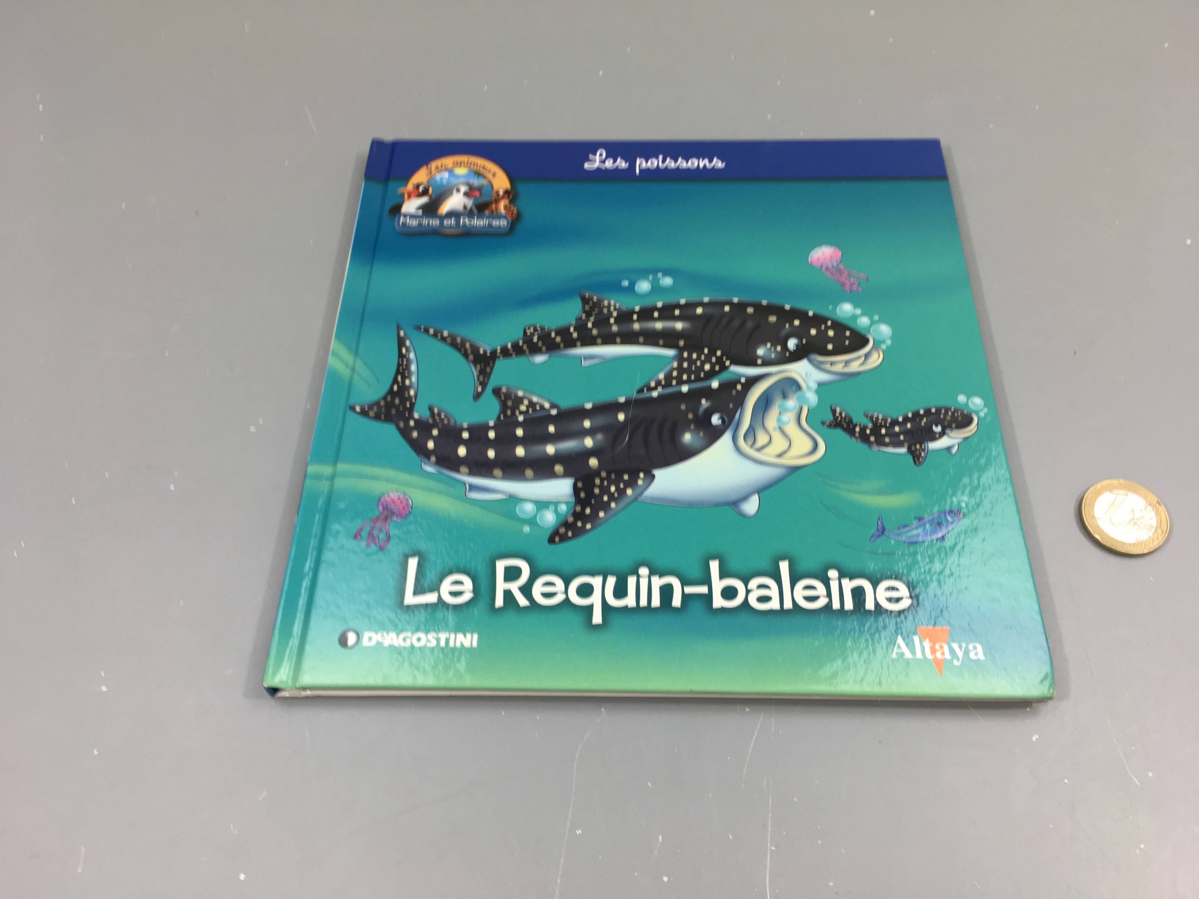 Le requin-baleine, les animaux marins et polaires, Altaya