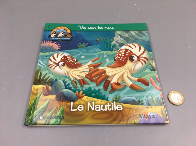 Le nautile, les animaux marins et polaires, Altaya, moins cher chez Petit Kiwi