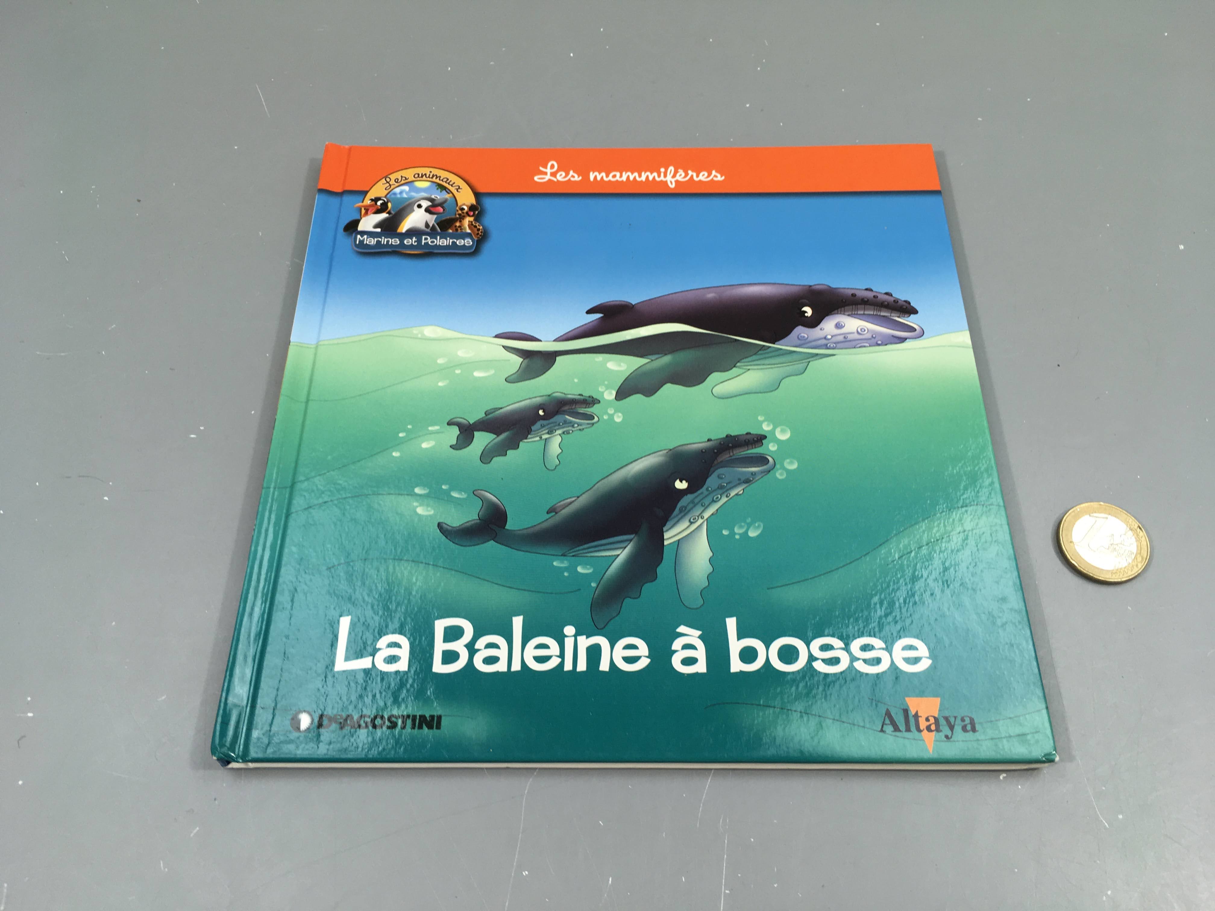 La baleine à bosse , les animaux marins et polaires, Altaya
