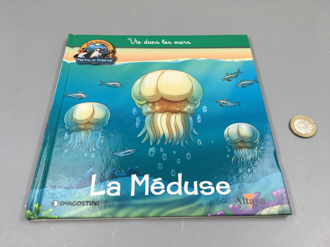 La méduse, les animaux marins et polaires, Altaya-Tranche arrière abimée, moins cher chez Petit Kiwi