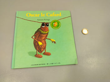 Drôles de peites bêtes. Oscar le Cafard.