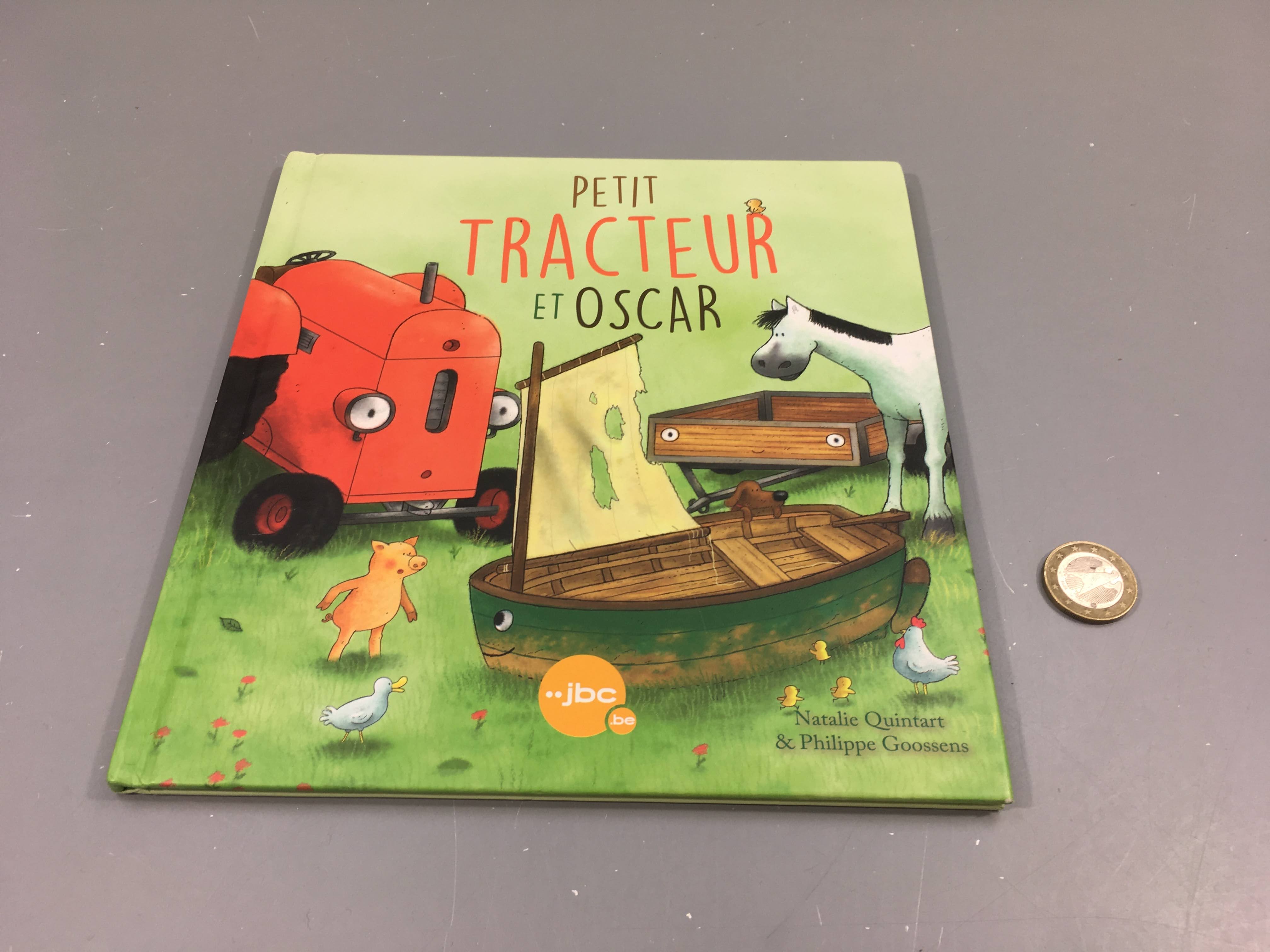 Petit tracteur et Oscar