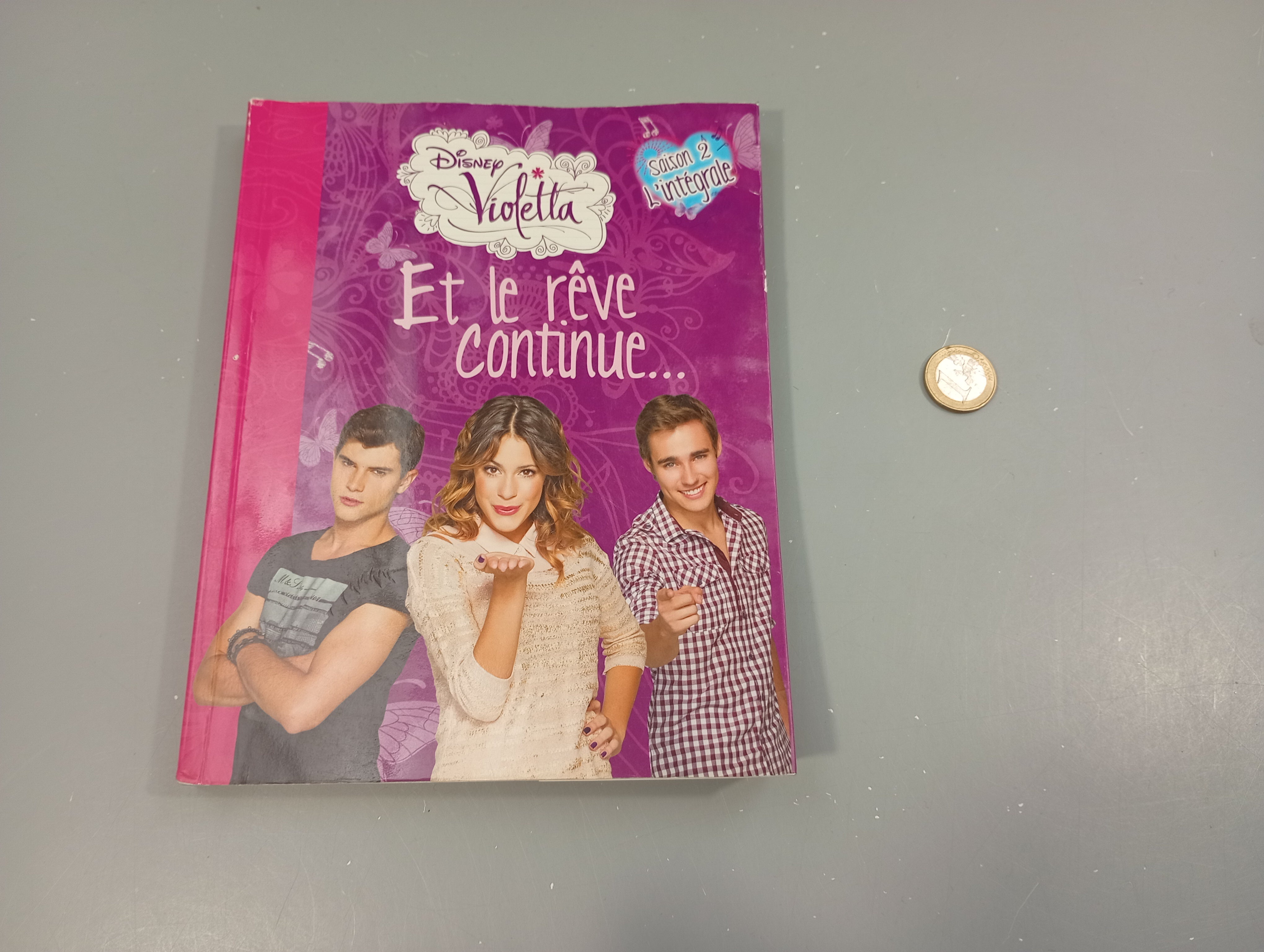 Disney Violetta. Et le rêve continue...saison 2 l'intégrale