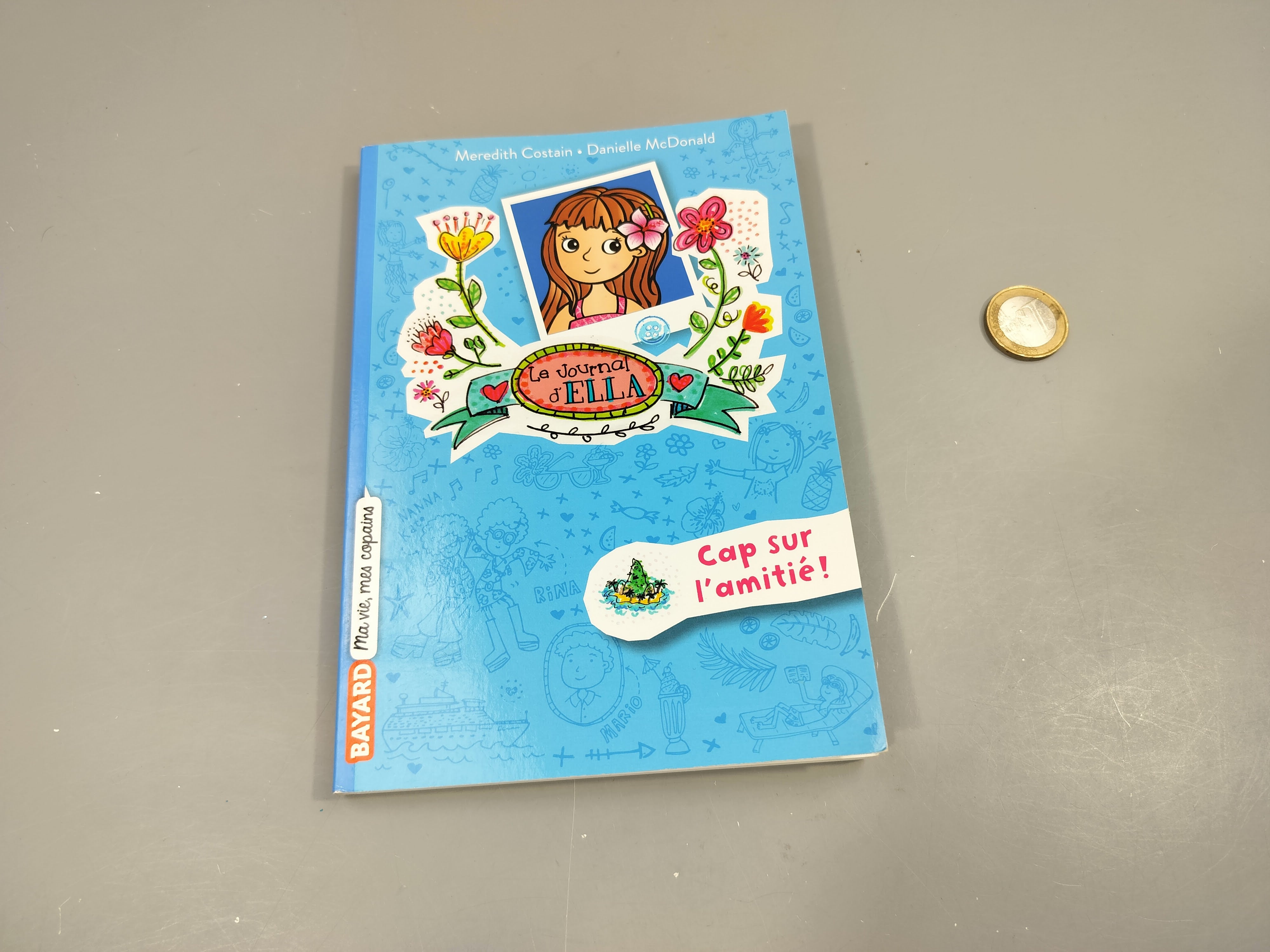 Le journal d'Ella. Cap sur l'amitié