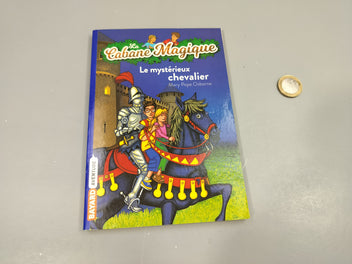La cabane magique. Le mystérieux chevalier