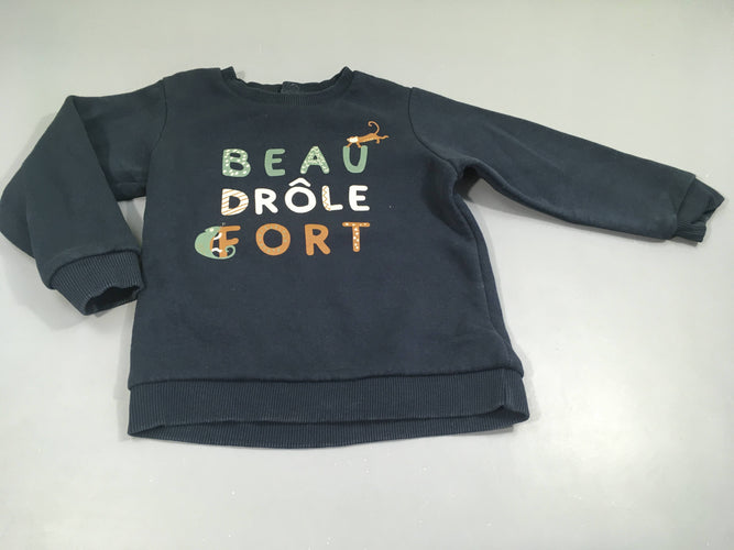 Sweat bleu foncé Beau drôle, moins cher chez Petit Kiwi