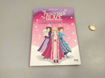 Les princesses de glace. Le secret du faucon d'argent.