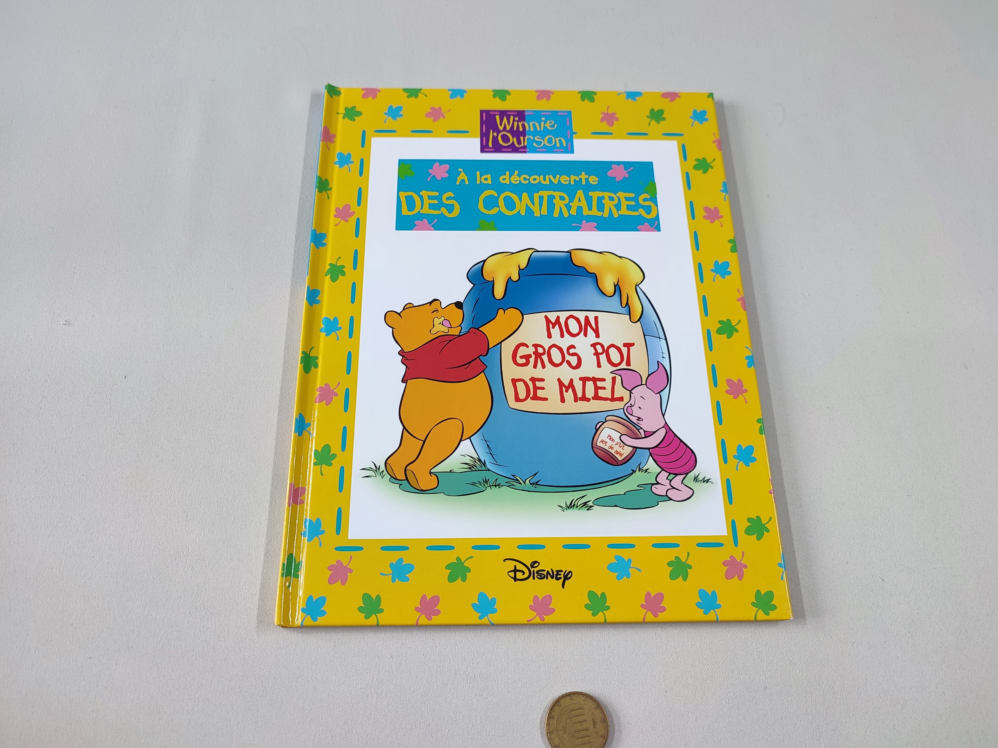 Winnie l'ourson - A la découverte des contraires