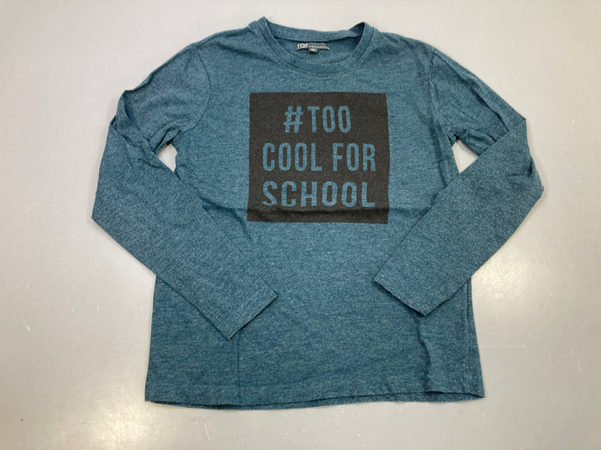 T-shirt m.l bleu pétrole chiné « #Too cool for school », moins cher chez Petit Kiwi