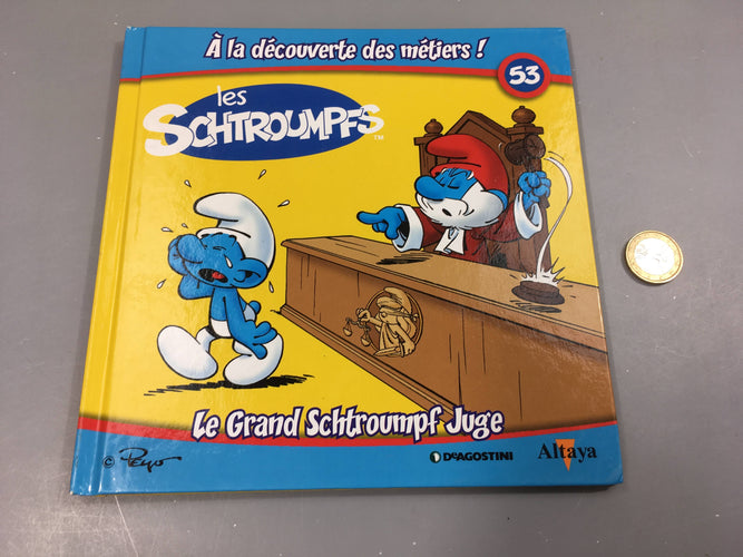 Le grand Schtroump juge,Les Schtroumpfs, A la décourverte des métiers, Altaya, moins cher chez Petit Kiwi
