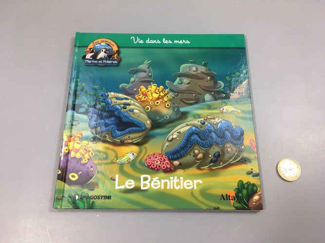 Le bénitier, les animaux marins et polaires, Altaya, moins cher chez Petit Kiwi