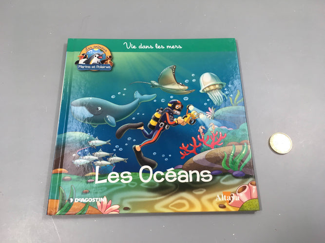 Les océans, les animaux marins et polaires, Altaya, moins cher chez Petit Kiwi