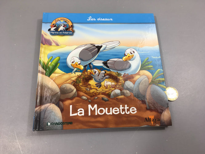 La mouette, les animaux marins et polaires, Altaya, moins cher chez Petit Kiwi