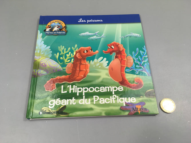 l'Hippocampe, les animaux marins et polaires, Altaya, moins cher chez Petit Kiwi