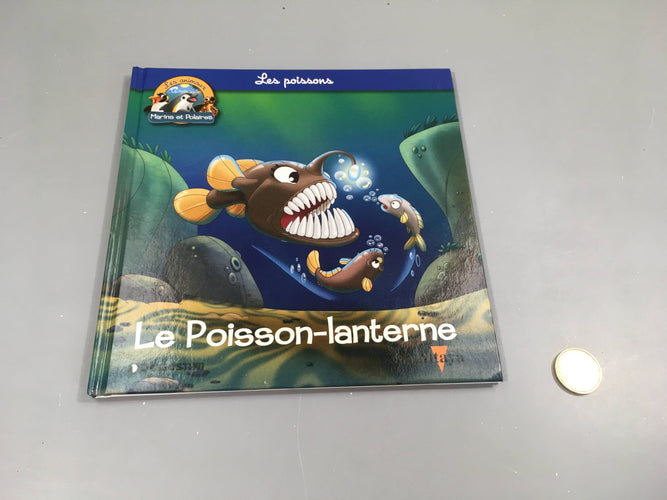 Le poisson lanterne, les animaux marins et polaires, Altaya, moins cher chez Petit Kiwi