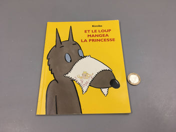 Et le loup mangea la princesse
