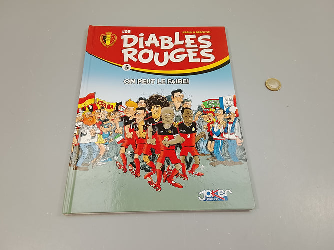 5 Les diables rouges. On peut le faire., moins cher chez Petit Kiwi