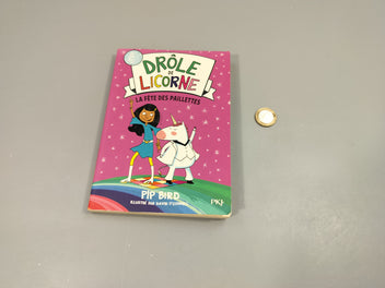Drôle de licorne. La fête des paillettes.