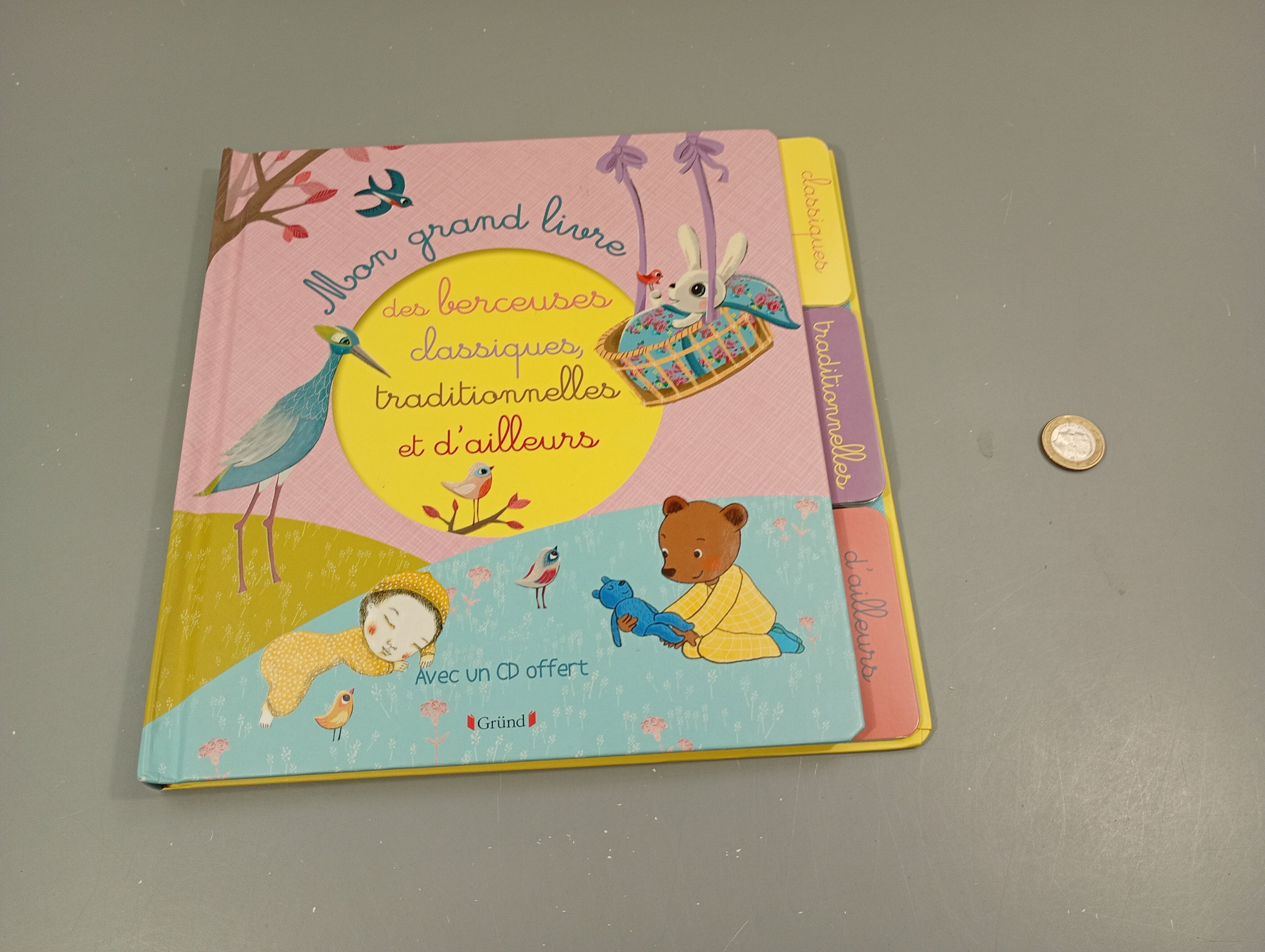 Mon grand livre des berceuses classiques traditionnelles et d'ailleurs avec CD