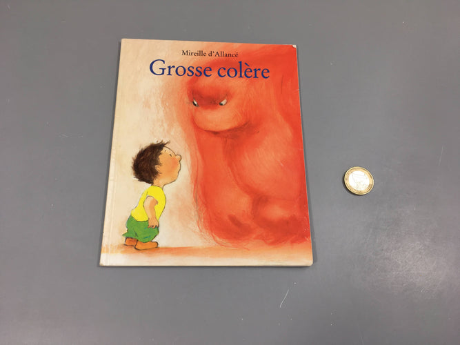 Grosse colère Ecole des loisirs, moins cher chez Petit Kiwi