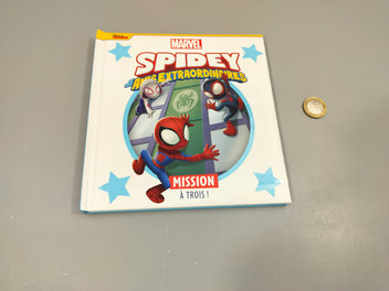 Ma.rvel, Spidey. Amis extraordinaires. Mission à trois!