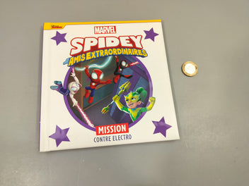 Ma.rvel, Spidey. Amis extraordinaires. Mission contre électro.