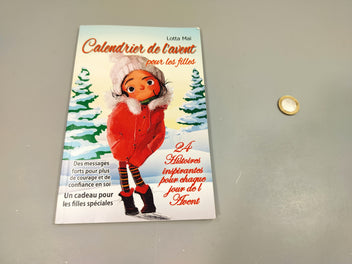 Calendrier de l'Avent pour les filles, 24 histoires inspirantes pour chaque jour de l'Avent.