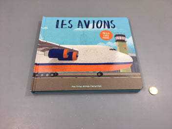 Les avions, méga livre animé
