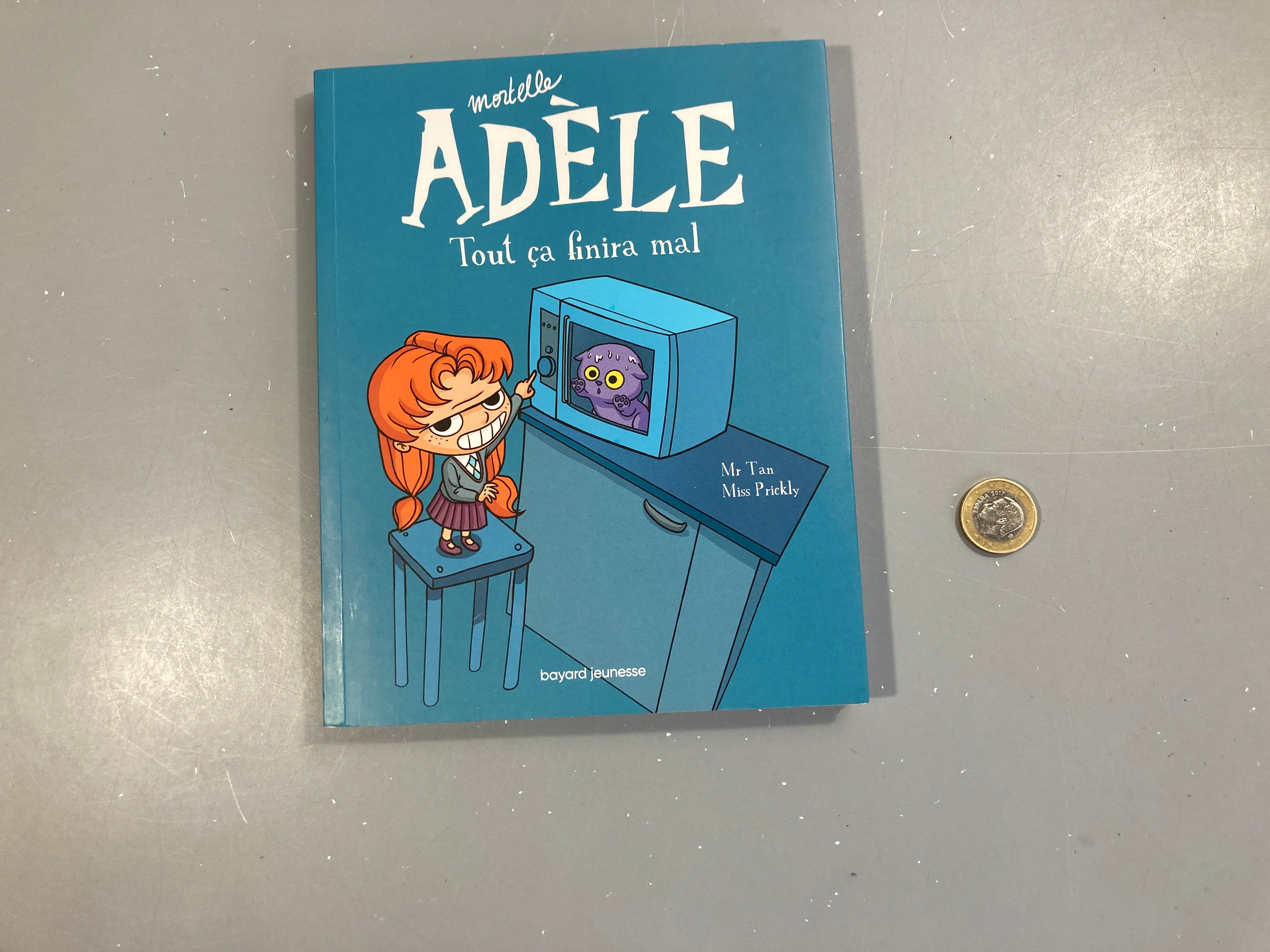 Tout ça finira mal, Mortelle Adèle