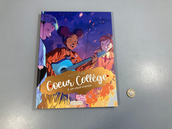 Un chant d'amour, 3 BD Coeur collège, moins cher chez Petit Kiwi