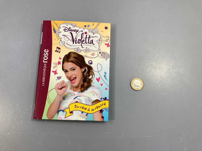 Violetta-Du rêve à la réalité-Bibiothèque rose, moins cher chez Petit Kiwi